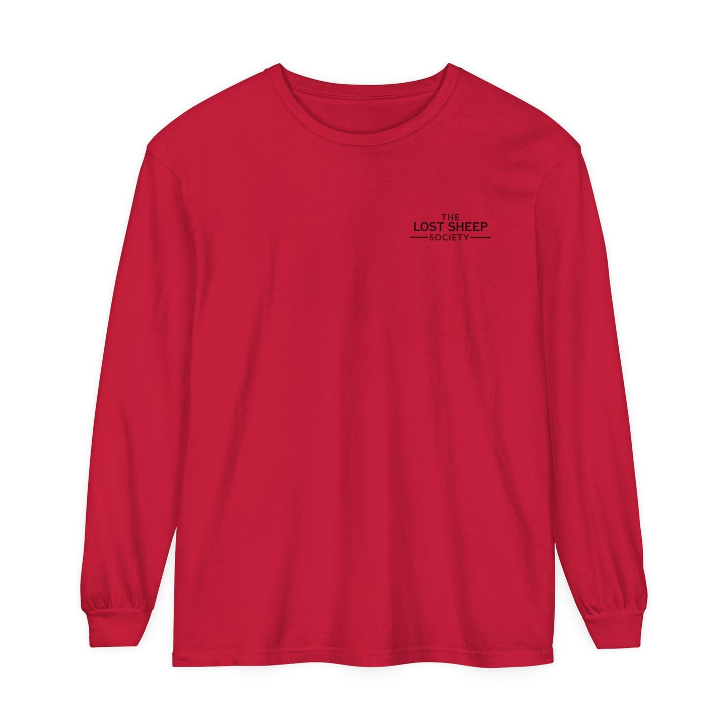 Need A Prayer? Long Sleeve T-Shirt